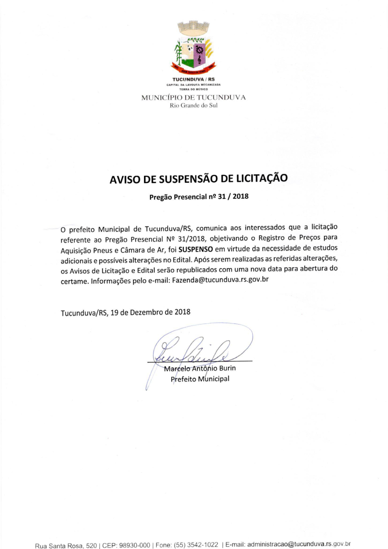 AVISO DE SUSPENSÃO DE LICITAÇÃO - PREGÃO PRESENCIAL 31/2018 - SRP - PNEUS E CÂMARA DE AR 